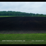 Henry Threadgill / 14 or 15 Kestra: AGG - Dirt... And More Dirt '2018