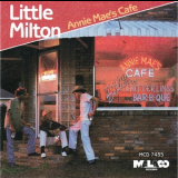 Little Milton - Annie Mae's Cafe '1986