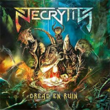 Necrytis - Dread En Ruin '2018