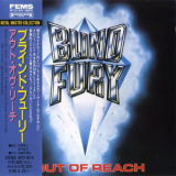 Blind Fury - Out Of Reach [apcy-8174] Japan '1985