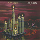 Dr. John - City Lights '1978