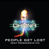 Ohmna - People Get Lost '2007