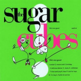 The Sugarcubes - Life's Too Good '1988