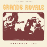 Grande Royale - Captured Live '2018