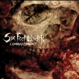 Six Feet Under - Commandment '2007