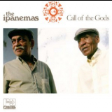 The Ipanemas - Call Of The Gods '2008