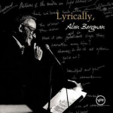 Alan Bergman - Lyrically, Alan Bergman '2007