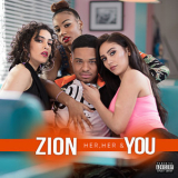 Zion - Her, Her & You '2019