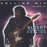 Albert Collins - Collins Mix (The Best Of) '1993