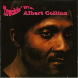 Albert Collins - Truckin' With Albert Collins '1965