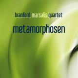 Branford Marsalis Quartet - Metamorphosen '2009