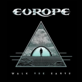 Europe - Walk The Earth [Hi-Res] '2017