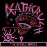 Deathcrush - The Singles Series (2015) Flac '2015