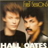 Daryl Hall & John Oates - First Sessions '1988