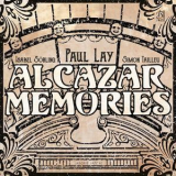 Paul Lay - Alcazar Memories '2017