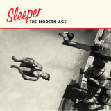 Sleeper - The Modern Age '2019
