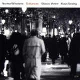 Norma Winstone / Glauco Venier / Klaus Gesing - Distances '2008