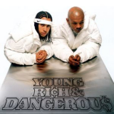 Kris Kross - Young, Rich & Dangerous '2016