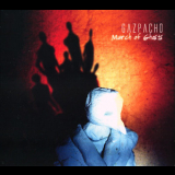 Gazpacho - March Of Ghosts '2012