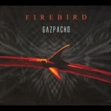 Gazpacho - Firebird '2005