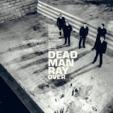 Dead Man Ray - Over '2019
