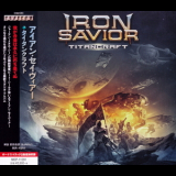Iron Savior - Titancraft (Avalon MICP-11291) '2016