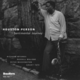 Houston Person - Sentimental Journey '2002