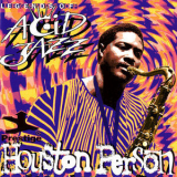 Houston Person - Legends Of Acid Jazz '1996