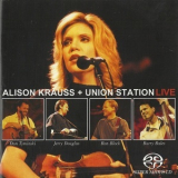Alison Krauss & Union Station - Live (2003, SACD, ROUNDER SACD 11661-0515-6, US) (Disc 1) '2002