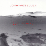 Johannes Luley - Qitara '2017