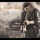 Julian Sas - Feelin' Alive '2017