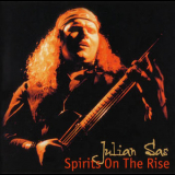 Julian Sas - Spirits On The Rise '2000