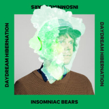 Insomniac Bears - Daydream Hibernation '2019