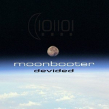 Moonbooter - Devided '2006
