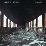 Mother Turtle - Zea Mice '2018