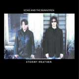 Echo & The Bunnymen - Stormy Weather '2005