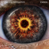 Breaking Benjamin - Ember '2018