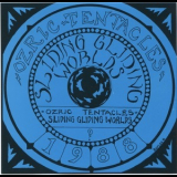 Ozric Tentacles - Sliding Gliding Worlds '1993