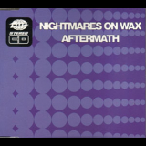 Nightmares On Wax - Aftermath (CDS) '1990