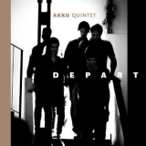 Akku Quintet - Depart '2019