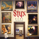 Styx - Babe: The Collection '2011