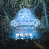 Entombed - Clandestine Live '2019