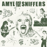 Amyl & The Sniffers - Amyl And The Sniffers '2019