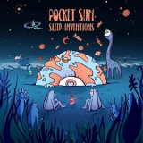 Pocket Sun - Sleep Inventions EP '2019
