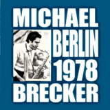 Michael Brecker - Philharmonie, Berlin De 11.1.1978  '1978