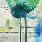 Avishai Cohen (b) - Arvoles [Hi-Res] '2019