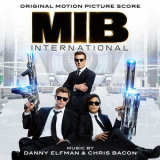 Danny Elfman - Men In Black International (Original Motion Picture Score) [Hi-Res] '2019