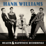 Hank Williams - The Complete Health & Happiness Recordings '2019