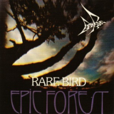 Rare Bird - Epic Forest '1972