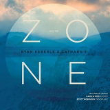Ryan Keberle, Catharsis, Mike Rodriguez, Jorge Roeder & Eric Doob - Into The Zone '2014